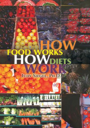 How Food Works / How Diets Work