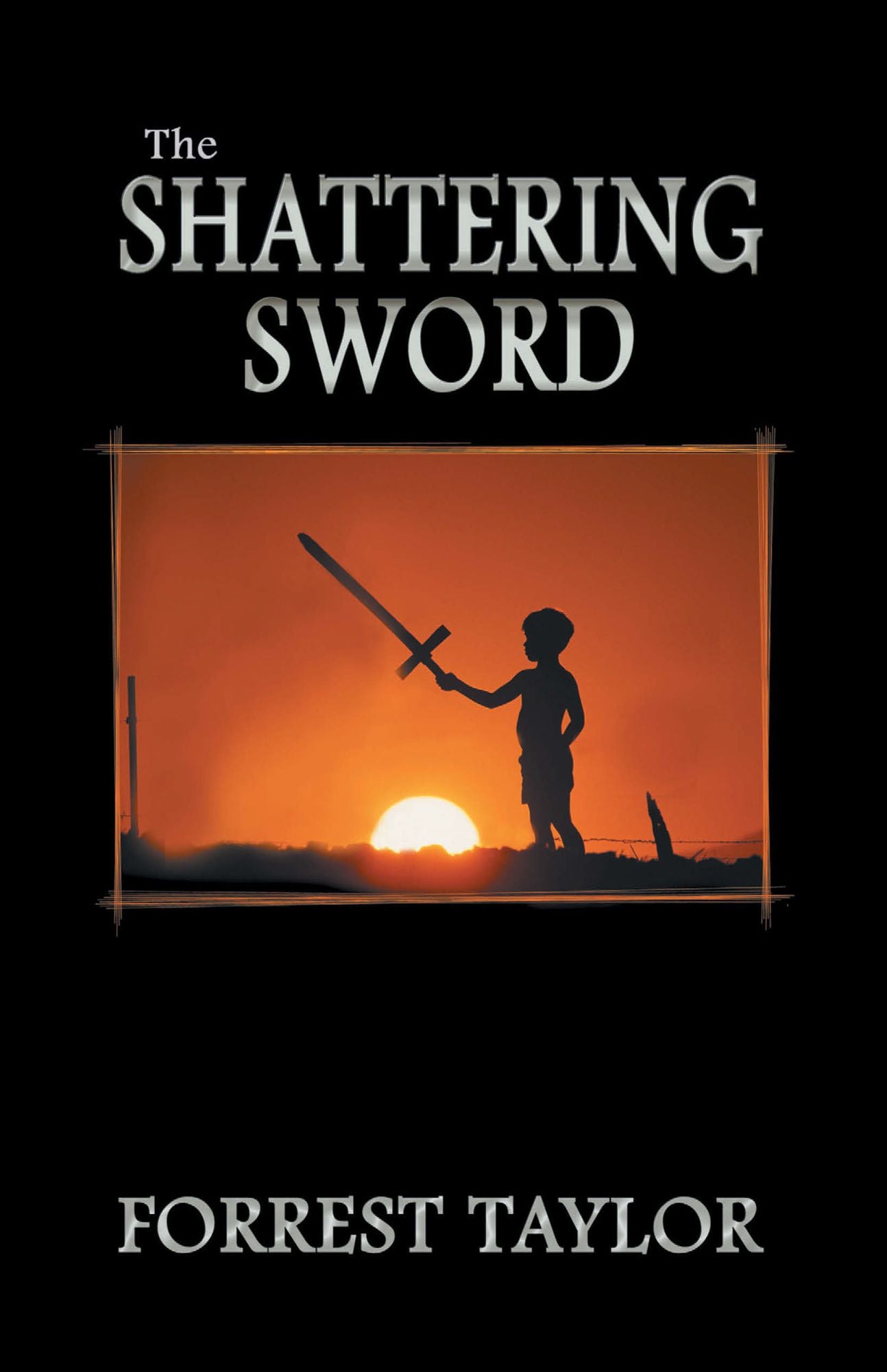 The Shattering Sword: Book One of The Red Star Prophecy