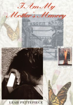 I Am My Mother's Memory