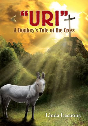 "URI": A Donkey's Tale of the Cross