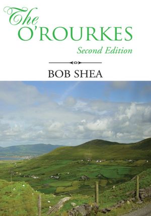 The O'Rourkes: Second Edition