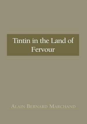 Tintin in the Land of Fervour