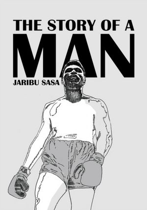 The Story Of A MAn