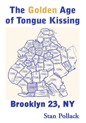 The Golden Age of Tongue Kissing: Brooklyn 23, NY