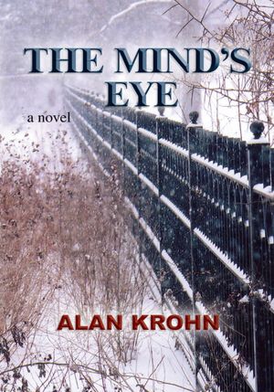 The Mind's Eye: a novel