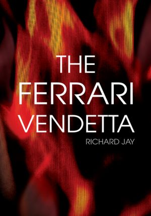The Ferrari Vendetta