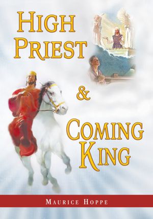 High Priest and Coming King