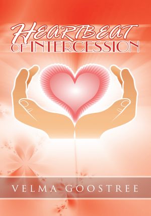 Heartbeat of Intercession