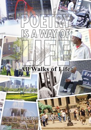 Poetry Is A Way of Life: All Walks of Life