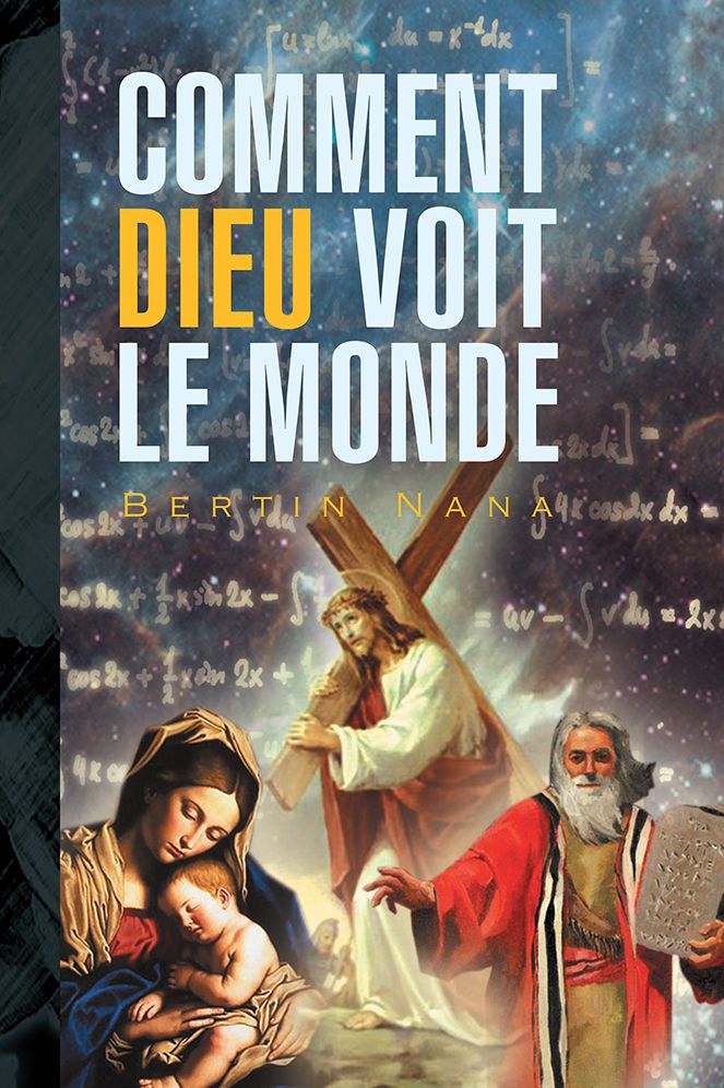COMMENT DIEU VOIT LE MONDE