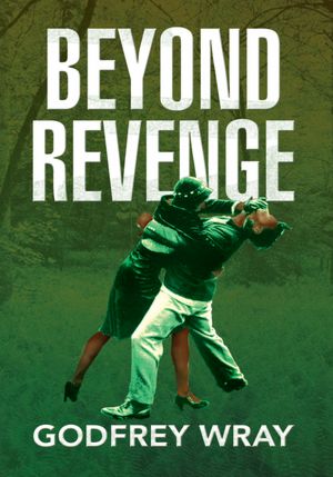 Beyond Revenge