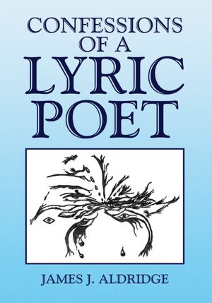 Confessions of a Lyric Poet