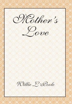 Mother's Love