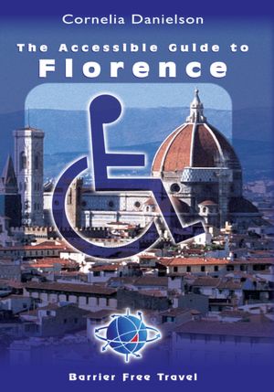 The Accessible Guide To Florence