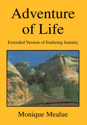 Adventure of Life (Extended Version of Enduring Journey): Extended Version of Enduring Journey