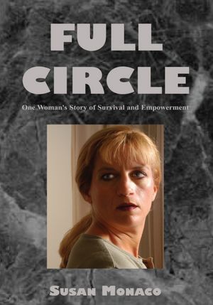 Full Circle: One Woman's Story of Survival and Empowerment