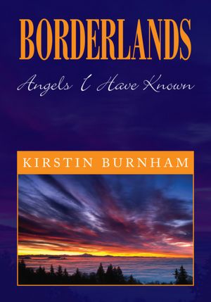 BORDERLANDS: Angels I Have Known