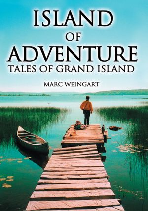 Island of Adventure: Tales of Grand Island