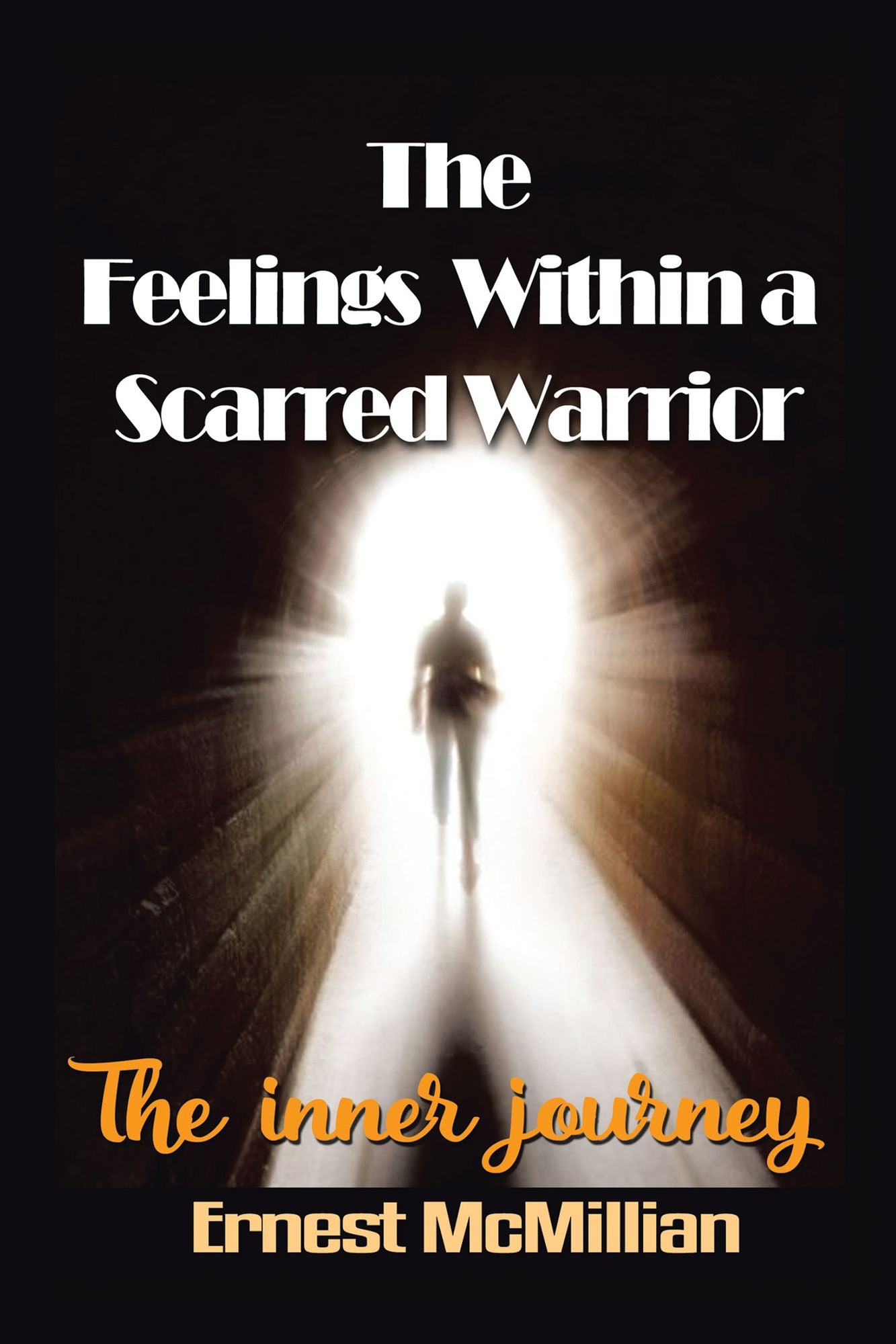The Feelings Within A Scarred Warrior: The Inner Journey
