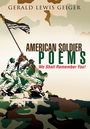 AMERICAN SOLDIER POEMS: We Shall Remember You!