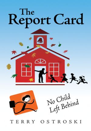The Report Card: No Child Left Behind