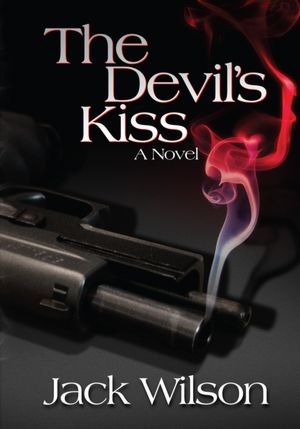The Devil's Kiss: A Novel