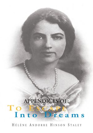 Appendices of: To Escape Into Dreams, Volume III
