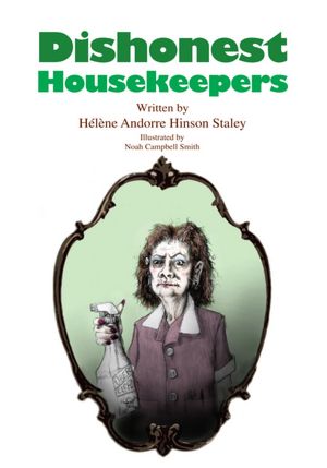 Dishonest Housekeepers