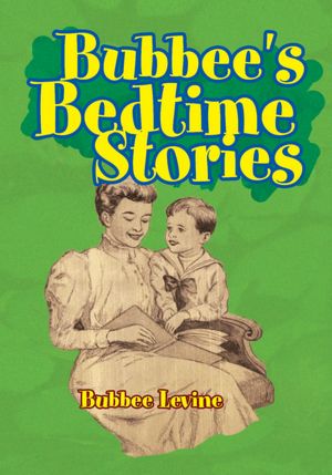 Bubbee's Bedtime Stories