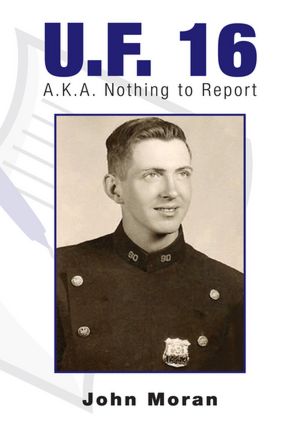 U.F. 16: A.K.A. Nothing to Report