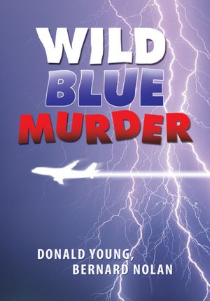 WILD BLUE MURDER