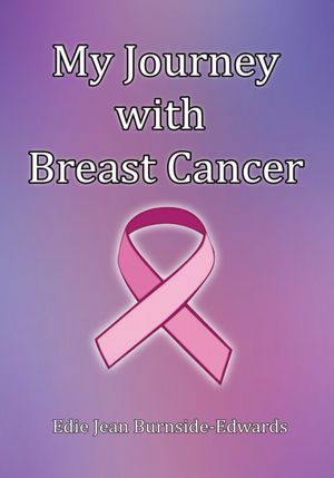 My Journey with Breast Cancer