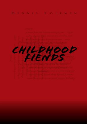 Childhood Fiends
