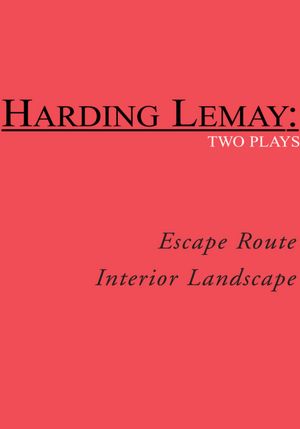Escape Route / Interior Landscape: two plays