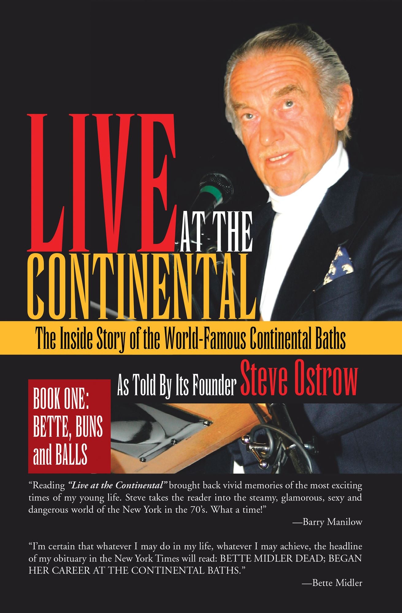 LIVE AT THE CONTINENTAL: The Inside Story of the World-Famous Continental Baths