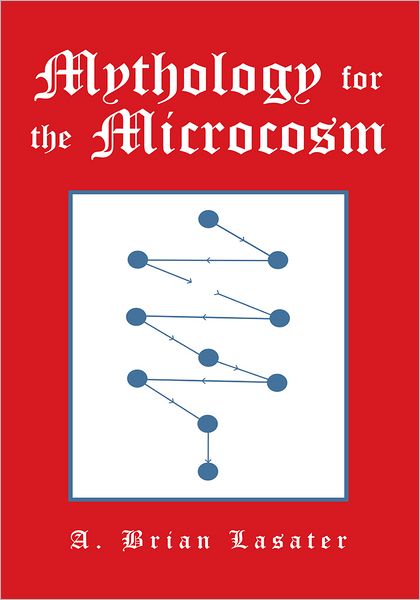 Mythology for the Microcosm