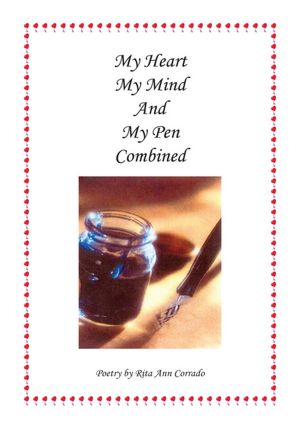 My Heart My Mind And My Pen Combined