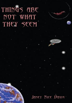 THINGS ARE NOT WHAT THEY SEEM