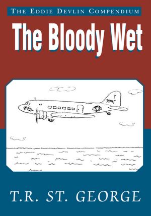 The Bloody Wet: 1943-44
