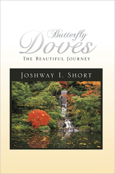 Butterfly Doves: The Beautiful Journey