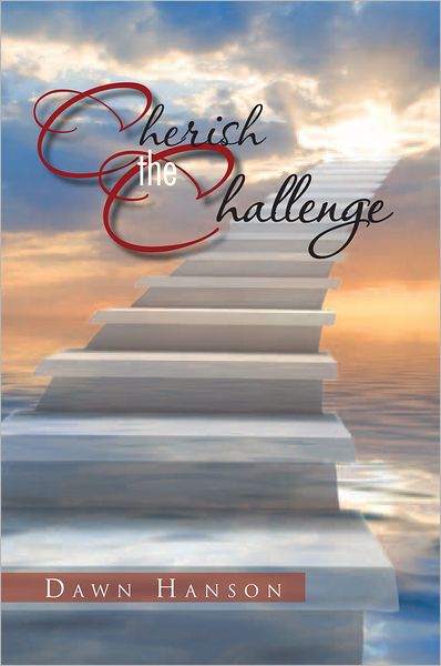 Cherish the Challenge