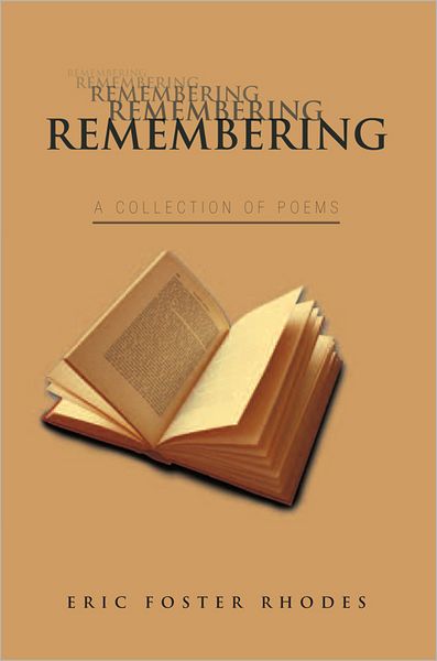 Remembering: A Collection of Poems