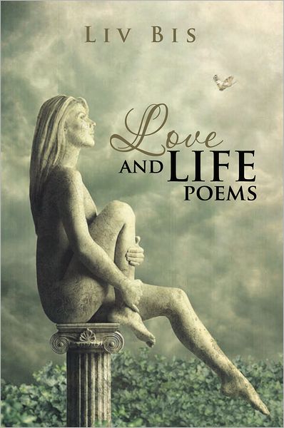 Love and Life Poems