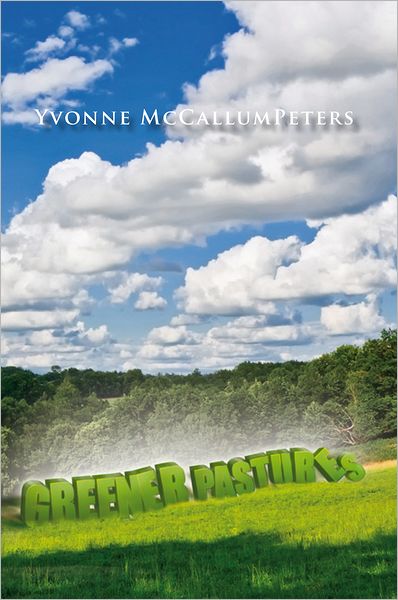 Greener Pastures