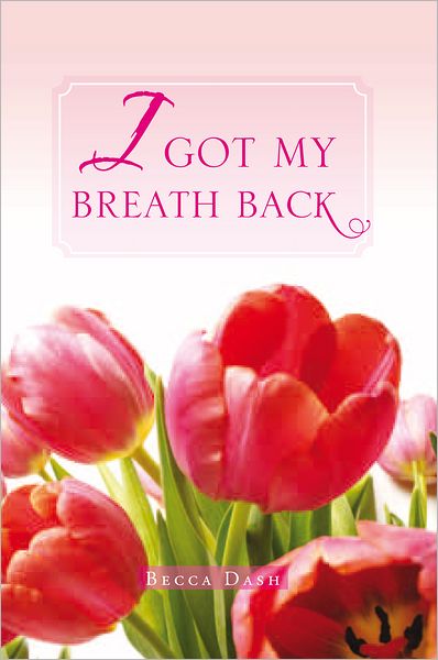 I Got My Breath Back