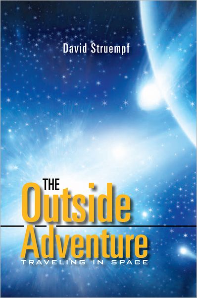The Outside Adventure: Traveling in space