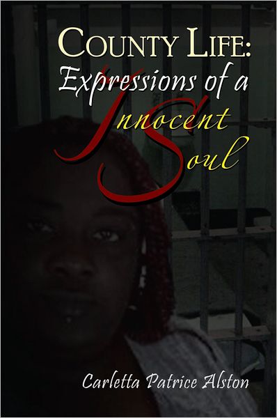 County Life: Expressions of an Innocent Soul