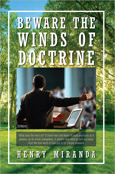 Beware The Winds of Doctrine