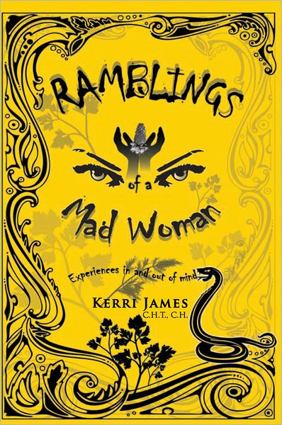 Ramblings of a Mad Woman: Experiences in and out of mind