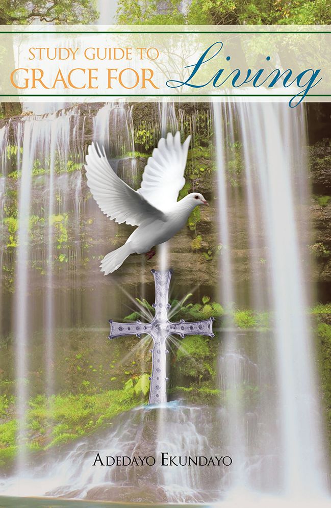 A Study Guide to Grace for Living